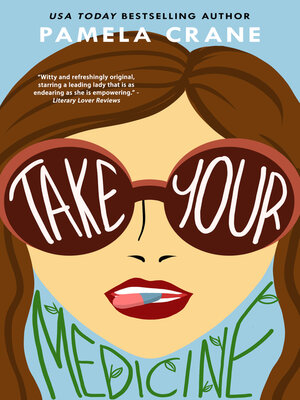 cover image of Take Your Medicine
